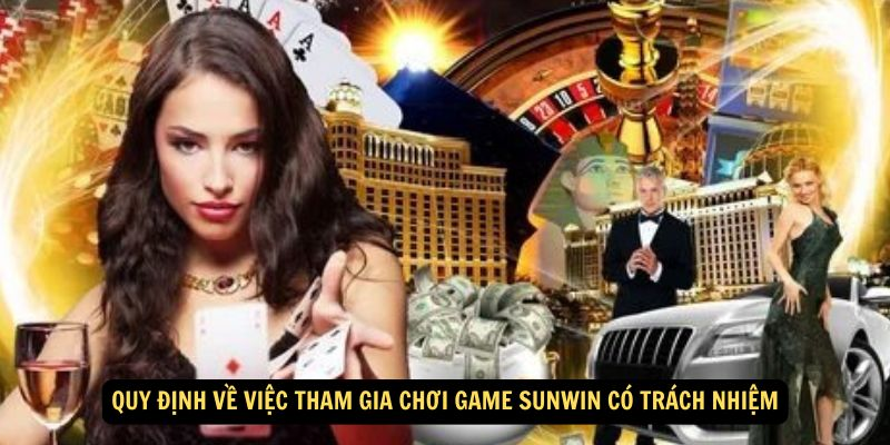 Chơi game Sunwin có trách nhiệm - Vui vẻ và đầy lợi ích - Sunwin ...